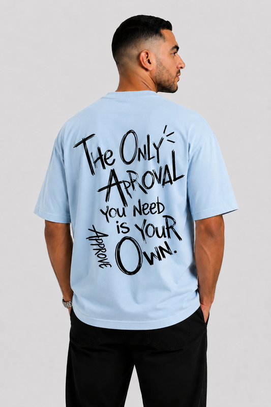 YEAH "Only Approval" Printed T-Shirt