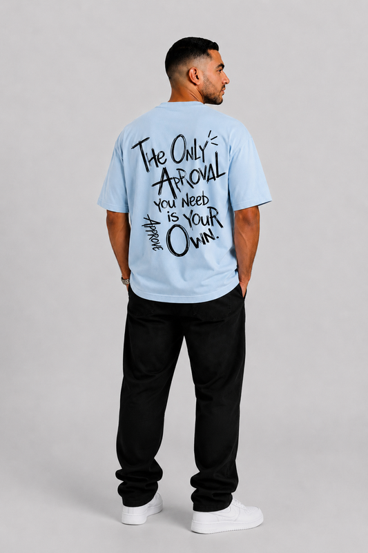 YEAH "Only Approval" Printed T-Shirt